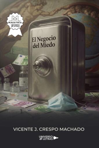 El negocio del miedo