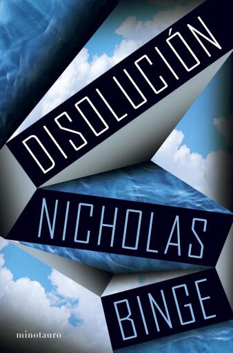 Portada del libro «Disolución», de Nicholas Binge