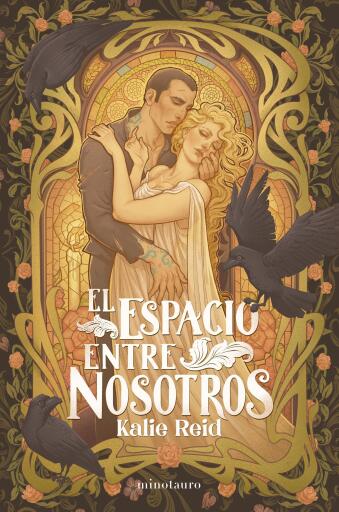 Portada del libro «El espacio entre nosotros», de Kalie Reid