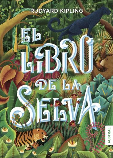 Portada del libro «El libro de la selva», de Rudyard Kipling