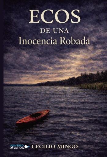 Ecos de una Inocencia Robada