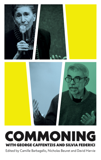 Portada del libro «Commoning with George Caffentzis and Silvia Federici»