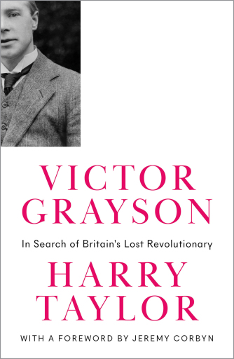 Portada del libro «Victor Grayson», de Harry Taylor