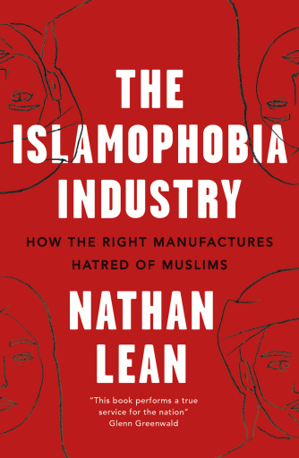 The Islamophobia Industry