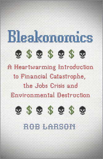 Bleakonomics