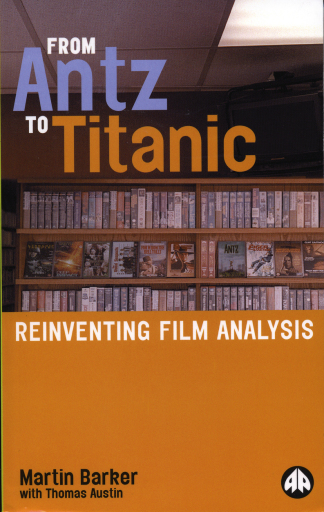 Portada del libro «From Antz to Titanic», de Martin Barker, Thomas Austin