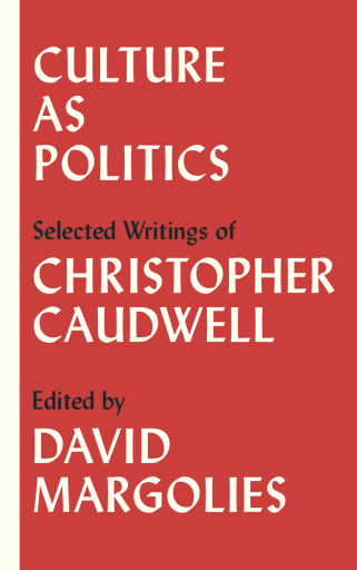 Portada del libro «Culture as Politics», de Christopher Caudwell
