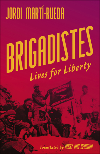 Portada del libro «Brigadistes», de Jordi Martí-Rueda