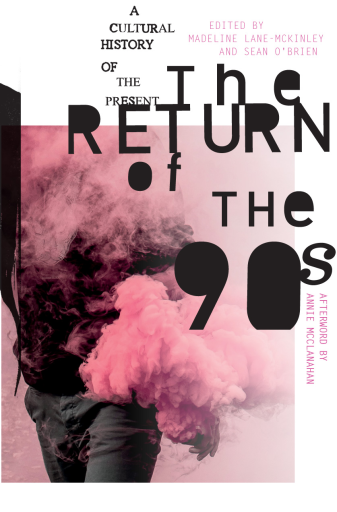 The Return of the 90s