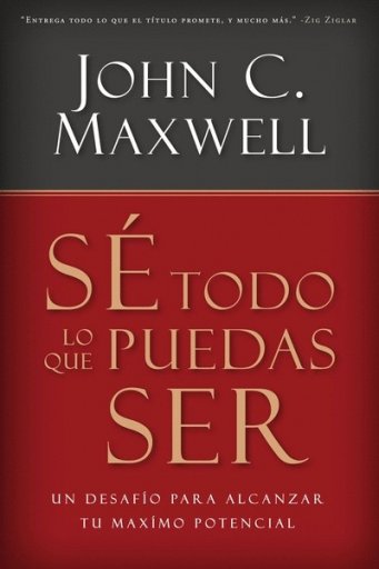 Sé Todo lo que Puedas Ser
