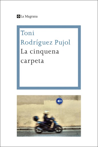 Portada del libro «La cinquena carpeta», de Toni Rodríguez Pujol