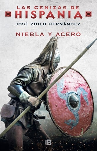 Niebla y acero (Las cenizas de Hispania 2)