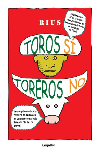 Toros sí, toreros no