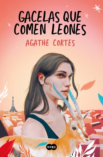 Portada del libro «Gacelas que comen leones», de Agathe Cortes