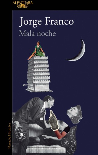 Portada del libro «Mala noche», de Jorge Franco