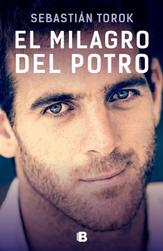 El milagro Del Potro