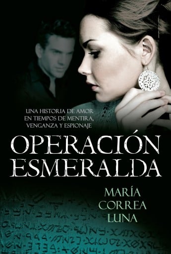 Portada del libro «Operación esmeralda», de María Correa Luna