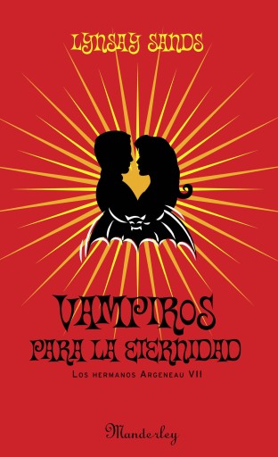 Vampiros para la eternidad (Los hermanos Argeneau 7)