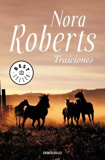 Portada del libro «Traiciones», de Nora Roberts
