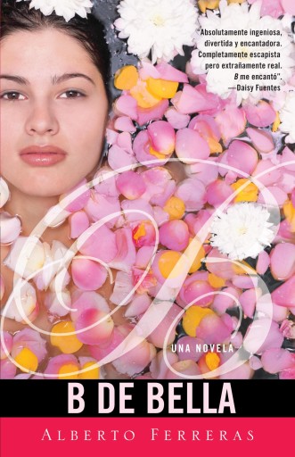Portada del libro «B de bella», de Alberto Ferreras
