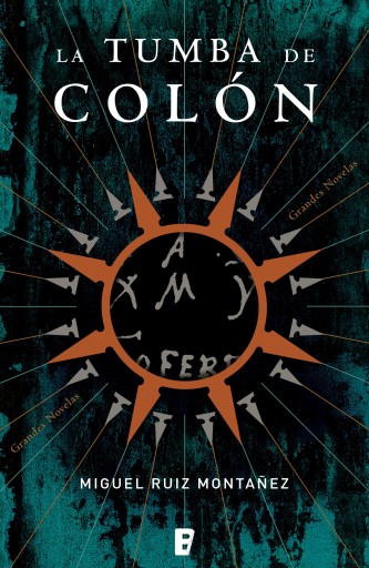 Portada del libro «La tumba de Colón», de Miguel Ruiz Montañez