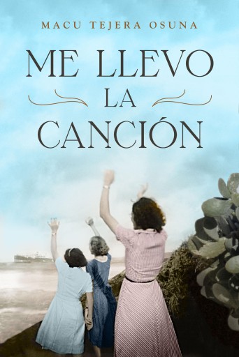 Portada del libro «Me llevo la canción», de Macu Tejera