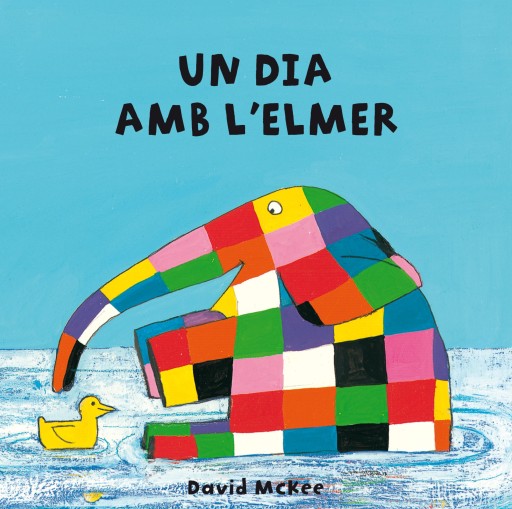 L'Elmer. Llibre de cartró - Un dia amb l'Elmer