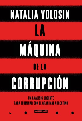 La máquina de la corrupción