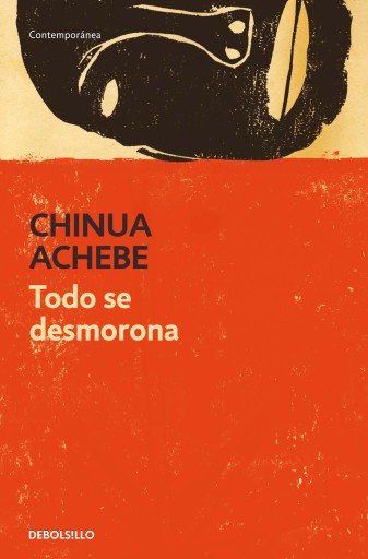 Portada del libro «Todo se desmorona», de Chinua Achebe