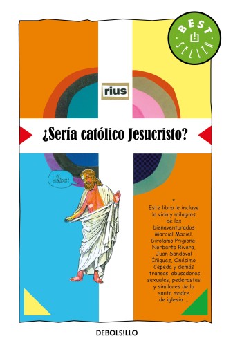 ¿Sería católico Jesucristo?