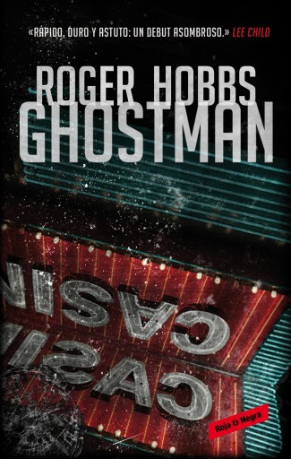 Portada del libro «Ghostman», de Roger Hobbs