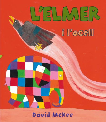 L'Elmer. Un conte - L'Elmer i l'ocell