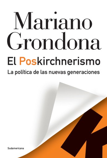 El Poskirchnerismo