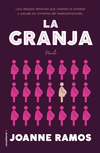 Portada del libro «La granja», de Joanne Ramos
