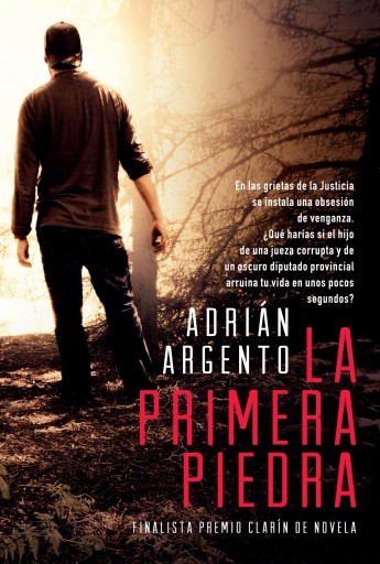 Portada del libro «La primera piedra», de Adrián Argento