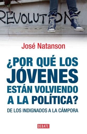 ¿Por qué los jóvenes están volviendo a la política?