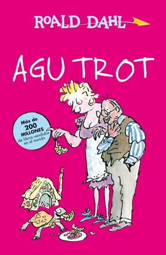 Agu Trot (Colección Alfaguara Clásicos) imagen de portada