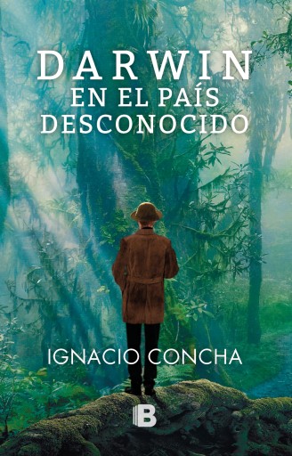 Portada del libro «Darwin en el país desconocido», de Ignacio Concha