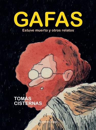 Portada del libro «Gafas», de Tomás Cisternas