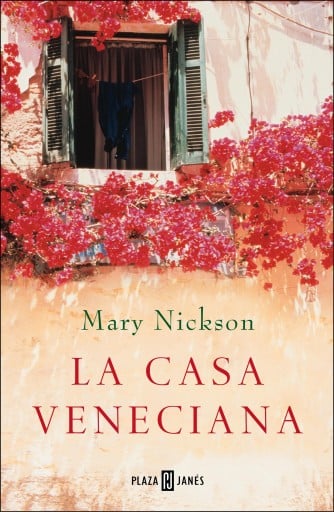 Portada del libro «La casa veneciana», de Mary Nickson