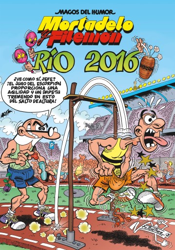 Mortadelo y Filemón. Río 2016 (Magos del Humor 174)