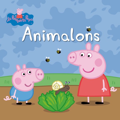 Peppa Pig. Un conte - Animalons