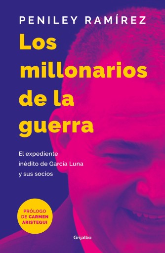 Los millonarios de la guerra