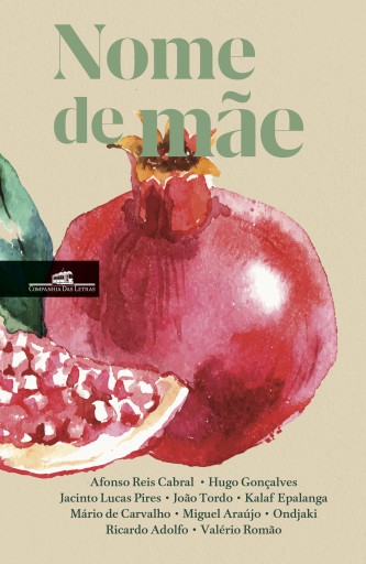 Portada del libro «Nome de Mãe», de José Eduardo Agualusa Alves da Cunha, Jacinto Lucas Pires