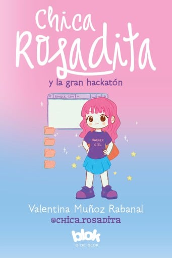 Chica Rosadita y la gran hackatón