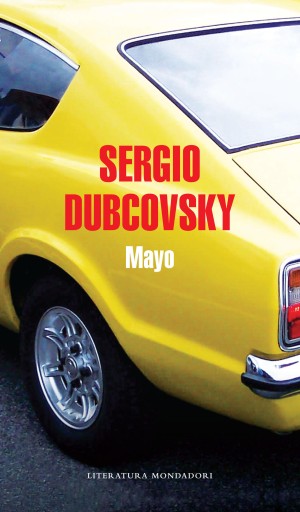 Portada del libro «Mayo», de Sergio Dubcovsky