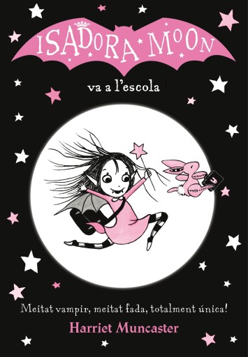 La Isadora Moon 1 - La Isadora Moon va a l'escola