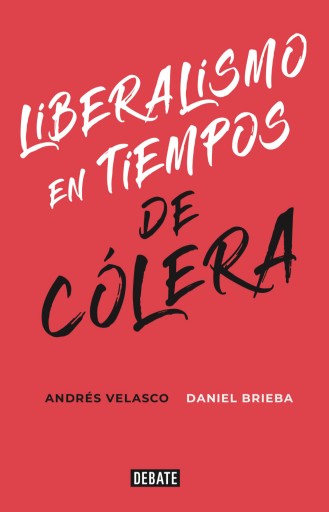 Liberalismo en tiempos de cólera