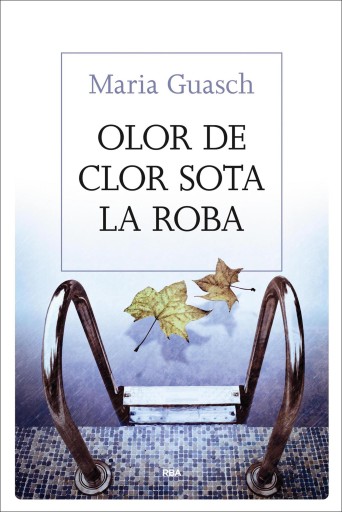 Portada del libro «Olor de clor sota la roba», de Maria Guasch