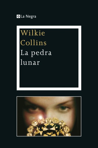 Portada del libro «La pedra lunar», de Wilkie Collins